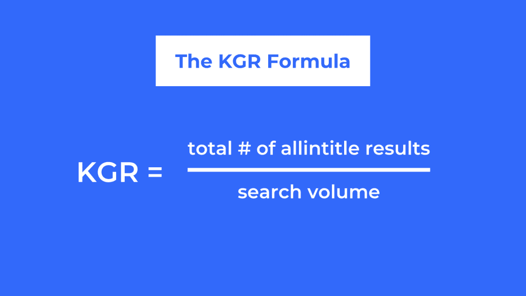 The formula to get the keyword golden ratio of a keyword.